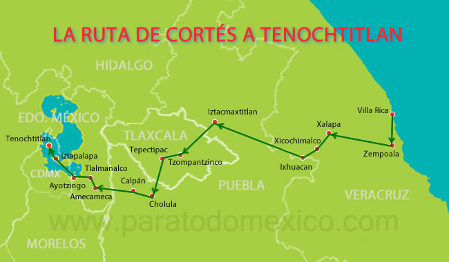 La Ruta de Hernán Cortés de Villa Rica a Tenochtitlan La Ruta de Hernán Cortés de Villa Rica a Tenochtitlan