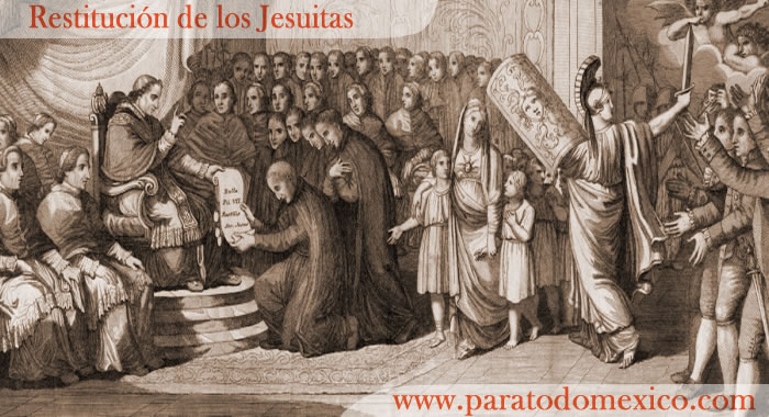 Restitución de los Jesuitas Restitución de los Jesuitas