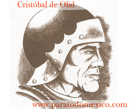 Cristóbal de Olid Cristóbal de Olid