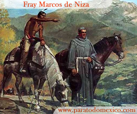 Fray Marcos de Niza Fray Marcos de Niza