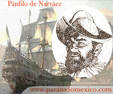 Nuño Beltrán de Guzmán Pánfilo de Narváez