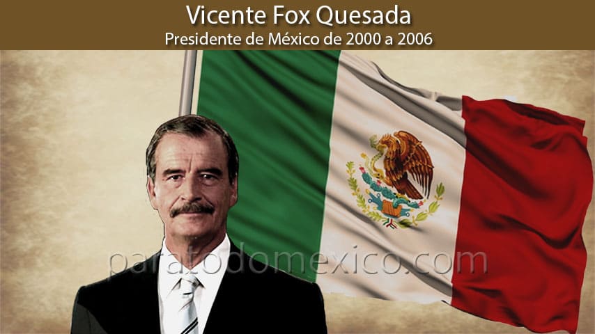 Vicente Fox Quesada