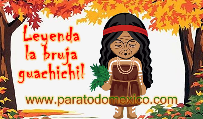 Leyenda La Bruja Guachichil Leyenda La Bruja Guachichil
