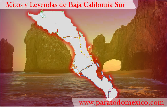 Leyendas de Baja California Sur Leyendas de Baja California Sur