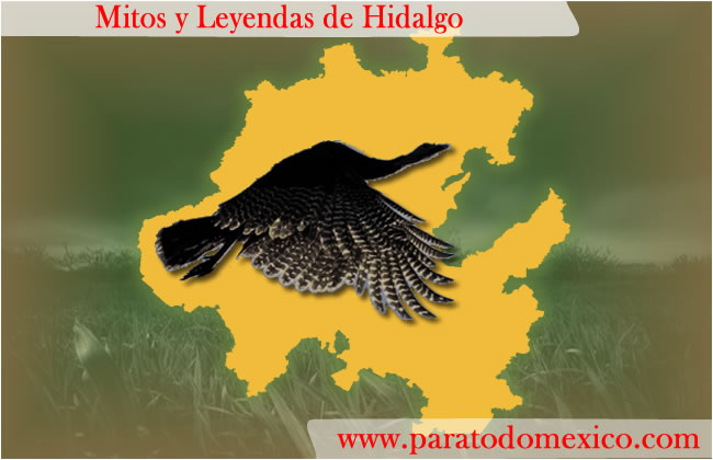 Leyendas de Hidalgo Leyendas de Hidalgo