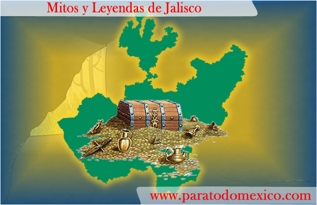 Leyendas de Jalisco Leyendas de Jalisco