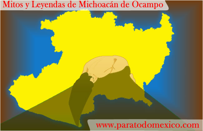 Leyendas de Michoacán Leyendas de Michoacán