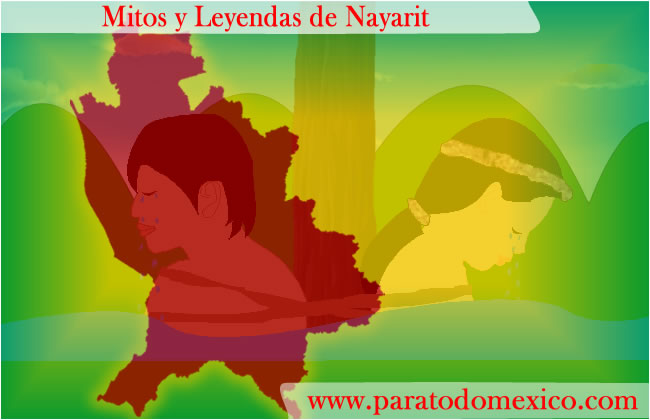 Leyendas de Nayarit Leyendas de Nayarit